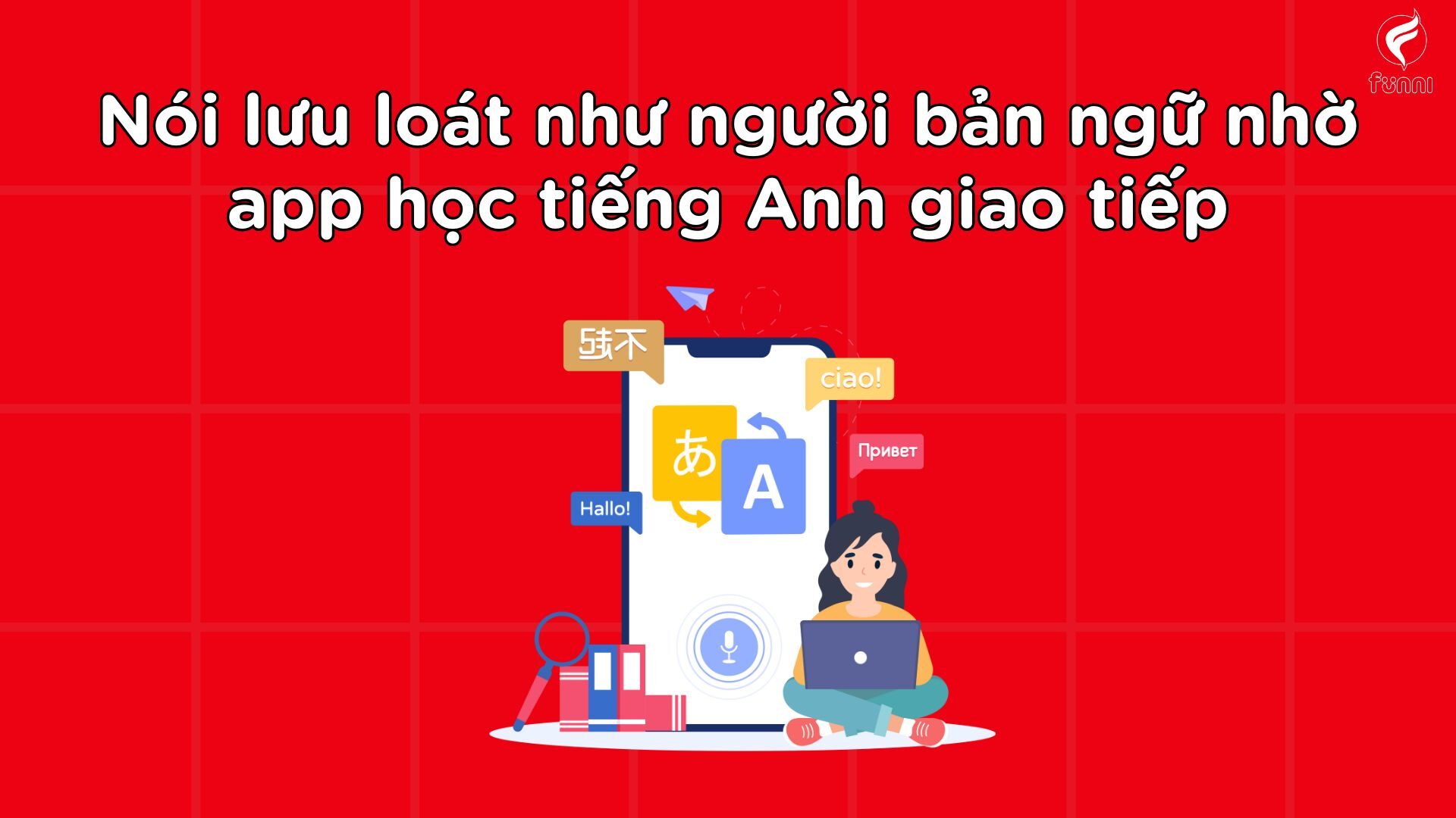 app học tiếng Anh giao tiếp