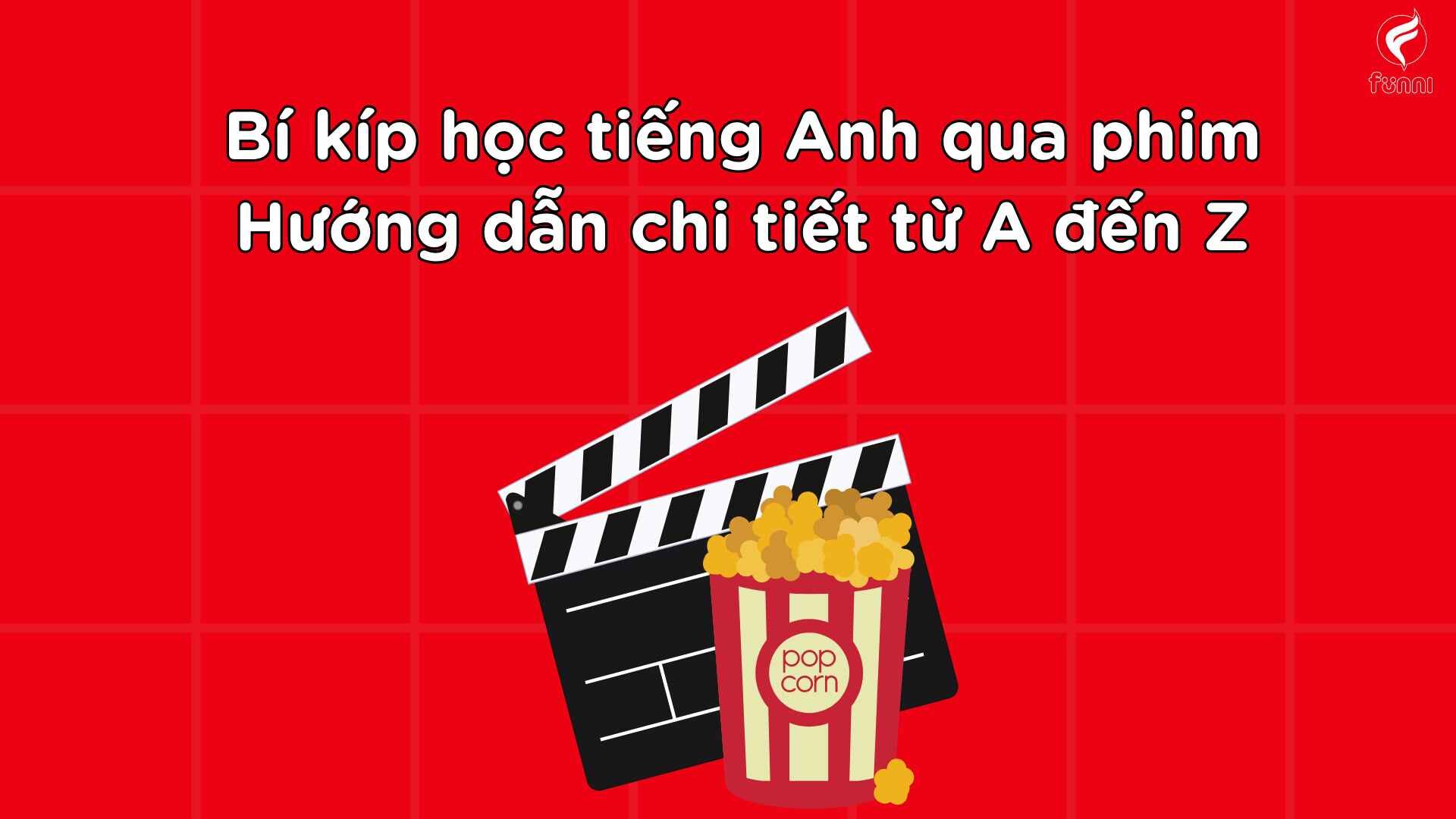 học tiếng Anh giao tiếp qua phim